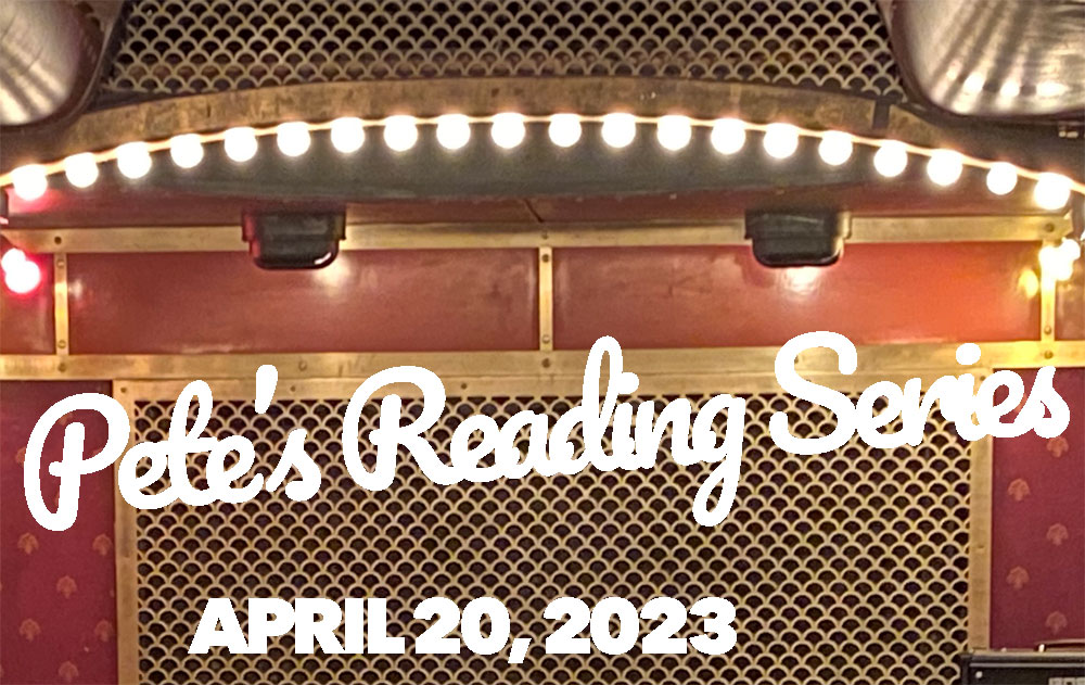pete's reading series april 20, 2023